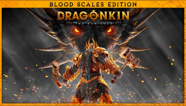 Dragonkin: The Banished - Blood Scales Edition