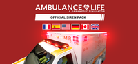 Ambulance Life - Official Siren Pack