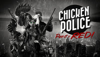 Chicken Police: Paint it RED!