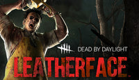 Dead by Daylight: LEATHERFACE