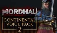 MORDHAU - Continental Voice Pack 2