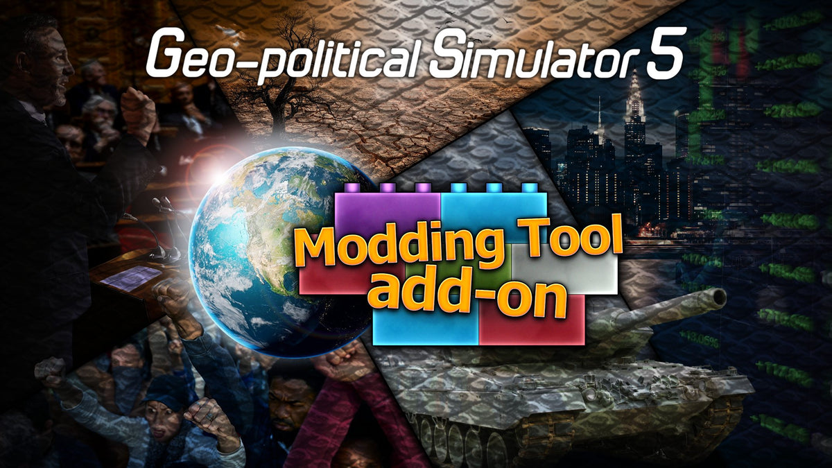 Modding Tool Add-on - Geo-Political Simulator 5