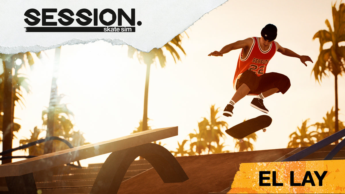Session: Skate Sim – El Lay