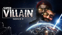 Tropico 5 - Supervillain