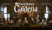 Great Houses of Calderia