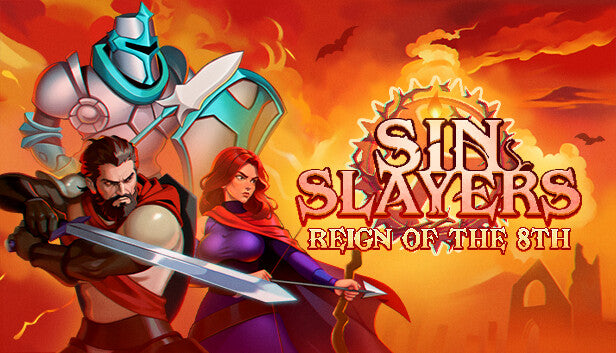 Sin Slayers: Reign of The 8th