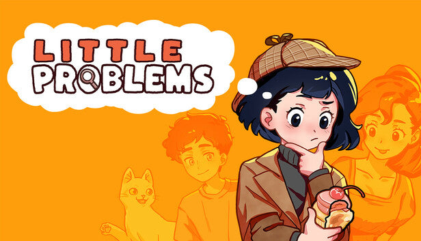 Little Problems: A Cozy Detective Game