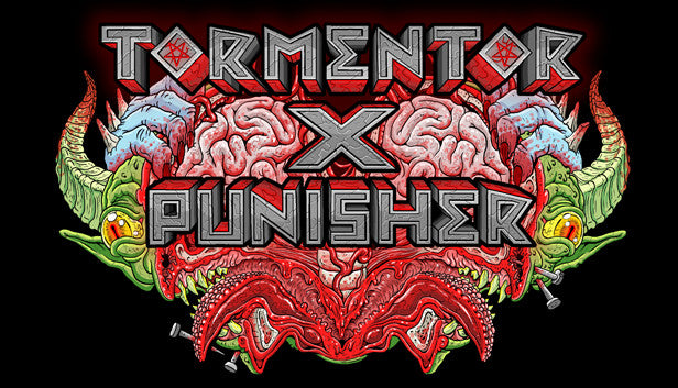 Tormentor❌Punisher