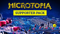 Microtopia - Supporter Pack