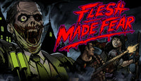 Flesh Made Fear
