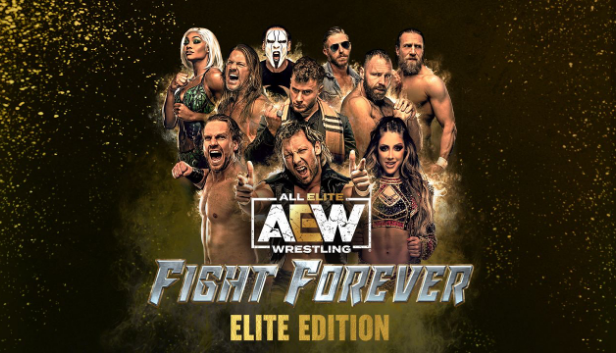 AEW: Fight Forever Elite Edition