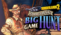 Borderlands 2: Sir Hammerlock’s Big Game Hunt