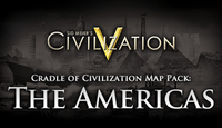 Civilization V - Cradle of Civilization Map Pack: Americas