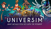 The Universim