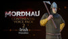 MORDHAU - Continental Voice Pack 2 Irish

