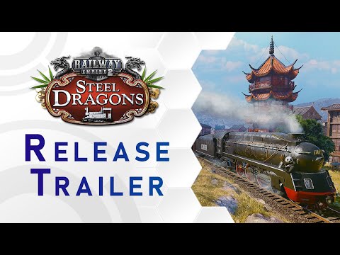 Railway Empire 2 - Steel Dragons